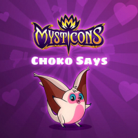 Mysticons Choko Say Game