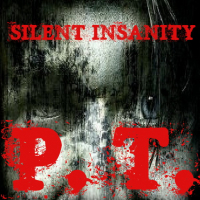 Silent Insanity PT: Psychological Trauma Game