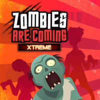 Zombies Are Coming Xtreme Game